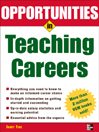 Opportunities in Teaching Careers, revised edition